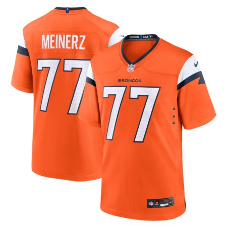 Quinn Meinerz Denver Broncos Team Game Jersey - Orange
